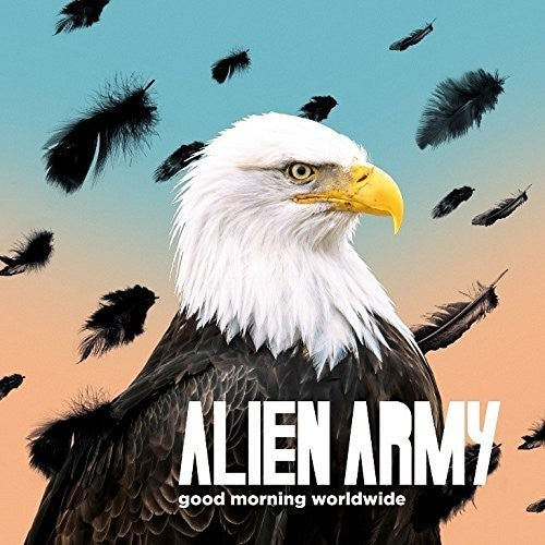 Alien Army - Good Morning Worldwide - Music CD