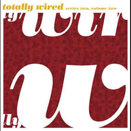Totally Wired 2 / Various - Totally Wired 2 / Various - Music CD