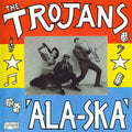 Trojans - Ala-ska