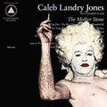 Jones,caleb Landry - Mother Stone - Vinyl Record