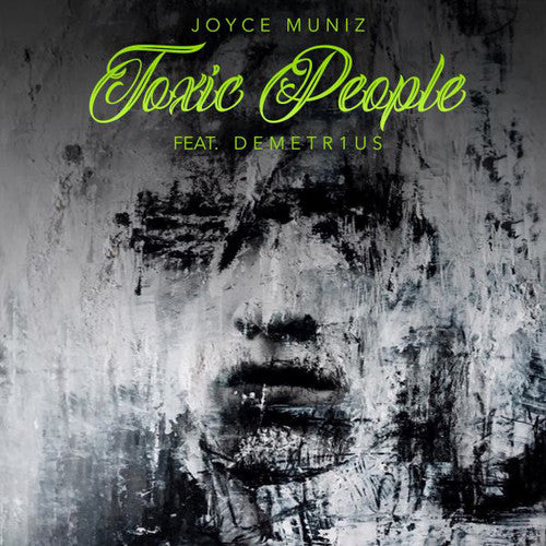 Muniz,joyce - Toxic People - Vinyl Record