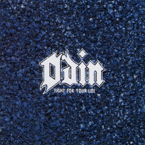 Odin - Fight For Your Life - Music CD