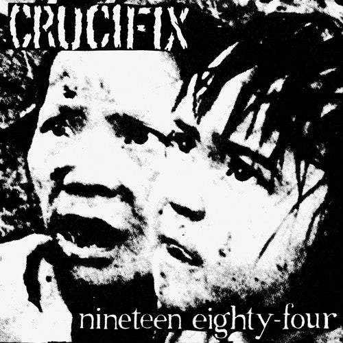 Crucifix - Nineteen Eighty-four - Vinyl Record