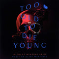 Martinez,cliff - Too Old To Die Young / O.s.t. - Vinyl Record
