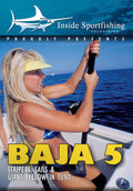 Inside Sportfishing Baja 5: Stripers Sails & Giant - Inside Sportfishing Baja 5: Stripers Sails & Giant - DVD