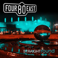 Four80east - Straight Round - Music CD