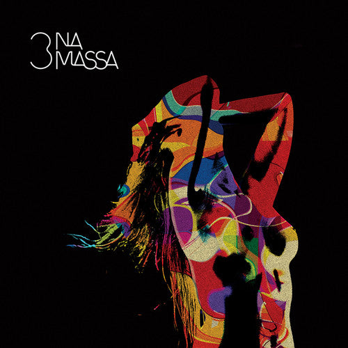 3 Na Massa - Na Confraria Das Sedutoras - Vinyl Record