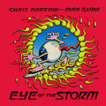 Chris Darrow & Max Buda - Eye Of The Storm - Music CD