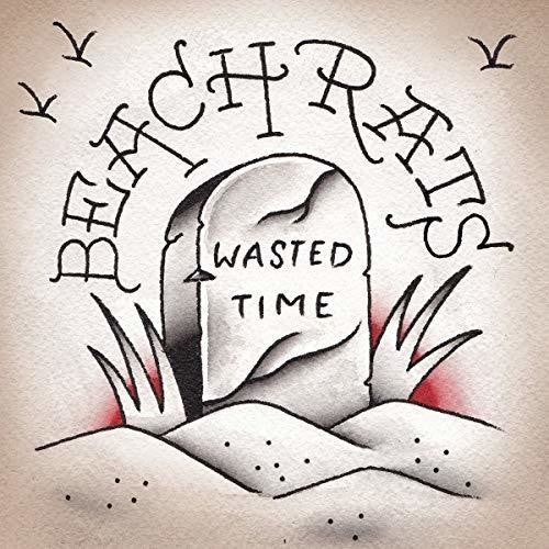 Beach Rats - Wasted Time - Vinyl Record