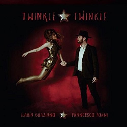 Graziano,ilaria / Forni,francesco - Twinkle Twinkle - Vinyl Record
