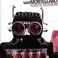 Mortellaro,sam - Robotic Delusions - Music CD