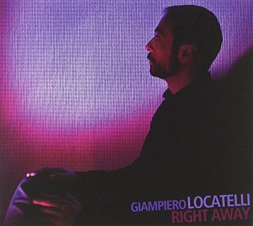Locatelli,giampiero - Right Away - Music CD