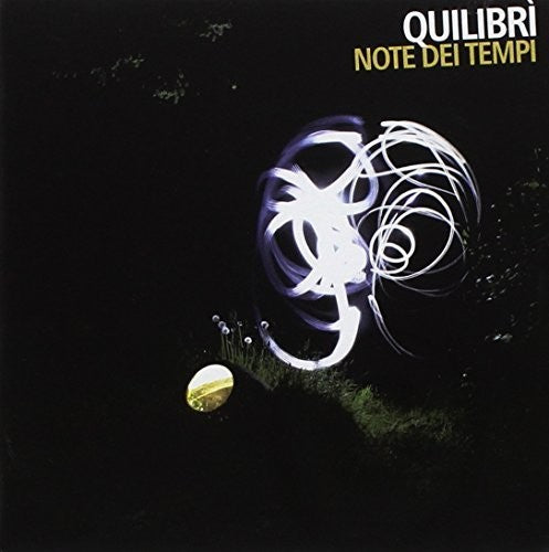 Quilibri - Notte Dei Tempi - Music CD