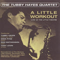 Hayes,tubby - Little Workout: Live At The Little Theater - Music CD