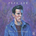 Lee,pete - Velvet Rage - Music CD