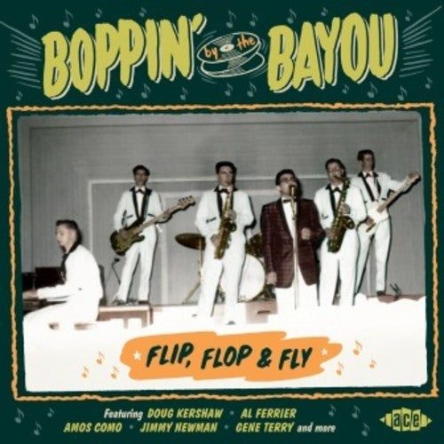 Boppin By The Bayou: Flip Flop & Fly / Various - Boppin By The Bayou: Flip Flop & Fly / Various - Music CD