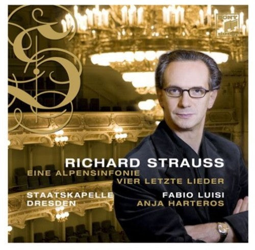 Strauss,r / Luisi,fabio - R. Strauss: Ein Alpen Sinfonie / Vier Letzte - Super Audio CD