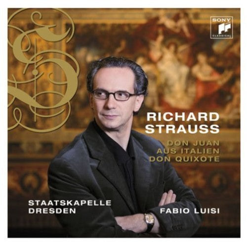 Strauss,r / Luisi,fabio - R. Strauss: Aus Italien / Don Juan / Don Quixote - Super Audio CD