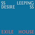 Ssleeping Desiress - Exile House - Vinyl Record