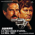 Sbirro La Tua Legge E Lenta La Mia No / O.s.t. - Sbirro La Tua Legge E Lenta La Mia No / O.s.t. - Vinyl Record