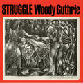 Guthrie,woody - Struggle - Vinyl Record