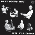 Baby Dodds Trio - Jazz A La Creole - Vinyl Record