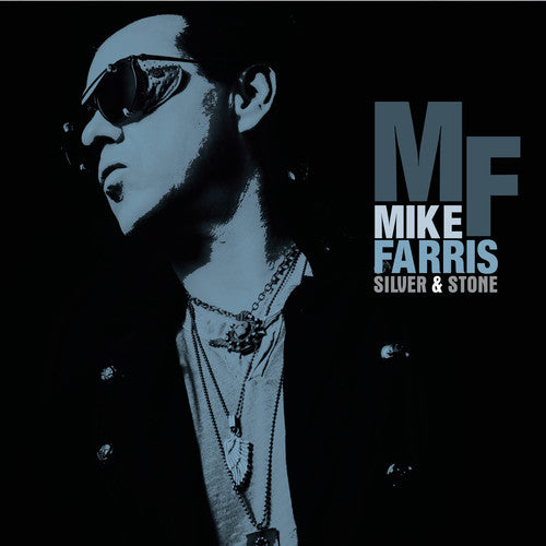 Farris,mike - Silver & Stone - Vinyl Record