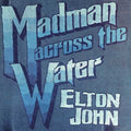 Madman Across The Water [LP] Vinyl Record
