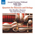 Michl / Hoadley / Hall String Trio - Quartets For Bassoon & Strings - Music CD