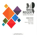 Reger / Peyrot - Works For Organ - Music CD