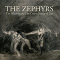 Zephyrs - The Witches And The Crown Prince Of Lies - Vinyl Record