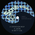D Operation Drop - Ghori / Natty Coil - Vinyl Record