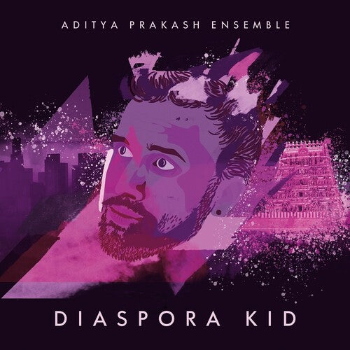 Aditya Prakash Ensemble - Diaspora Kid - Music CD