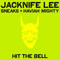 Lee,jacknife - Hit The Bell (feat. Sneaks And Haviah Mighty) - Vinyl Record