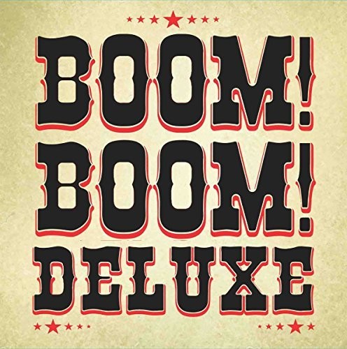 Boom Boom Deluxe - Boom Boom Deluxe - Vinyl Record