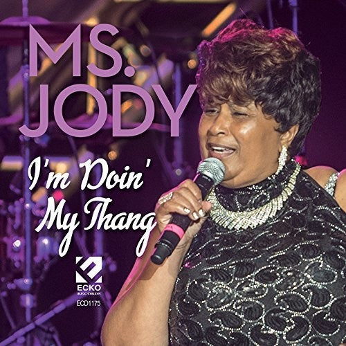 Ms Jody - I'm Doin My Thang - Music CD