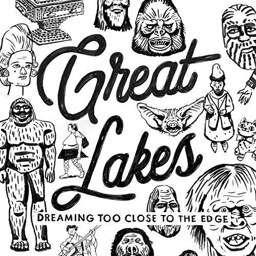 Great Lakes - Dreaming Too Close To The Edge - Music CD