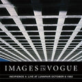 Images In Vogue - Incipience 4: Live At Luvafair October 6th 1982 - Vinyl Record