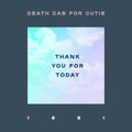 Death Cab For Cutie - Thank You For Today - Vinyl Record