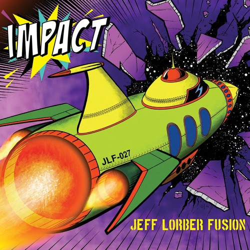 Jeff Lorber Fusion - Impact - Music CD