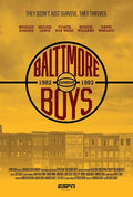 Espn Films 30 For 30: Baltimore Boys - Espn Films 30 For 30: Baltimore Boys - DVD