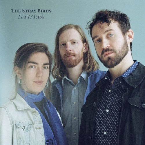 Stray Birds - Let It Pass - Music CD