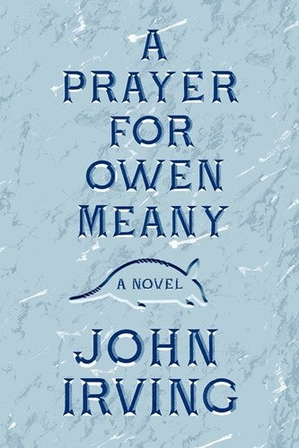 Irving,john - Prayer For Owen Meany - Books