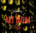 Tatum,art - Presenting The Art Tatum Trio - Music CD