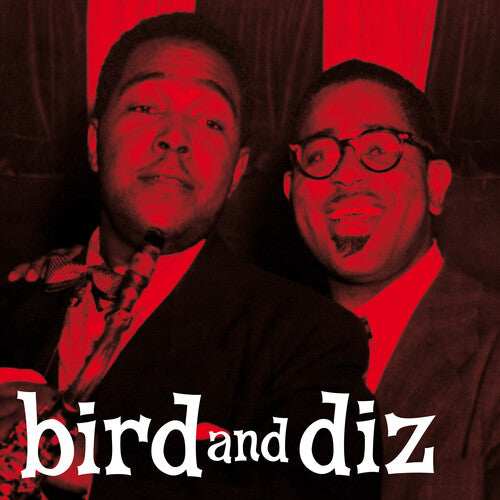 Parker,charlie / Gillespie,dizzy - Bird & Diz - Vinyl Record
