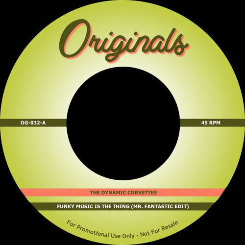 Dynamic Corvettes / D.o.c. - Funky Music Is The Thing (mr. Fantastic Edit) - Vinyl Record