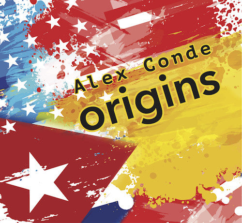 Conde,alex - Origins - Music CD