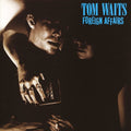 Waits,tom - Foreign Affairs - Vinyl Record