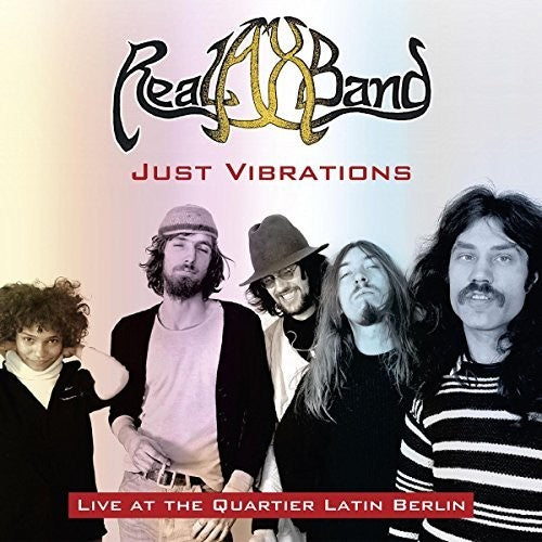 Real Ax Band - Just Vibrations: Live At The Quartier Latin Berlin - Music CD