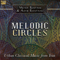 Rostami,mehdi / Rostami,adib - Melodic Circles - Music CD
